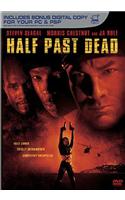 Half Past Dead