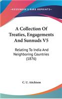 Collection Of Treaties, Engagements And Sunnuds V5