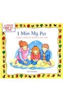 I Miss My Pet