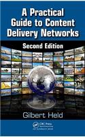 Practical Guide to Content Delivery Networks