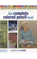 Complete Colored Pencil Book