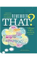 Remember That?