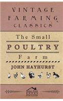 The Small Poultry Farm