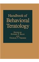 Handbook of Behavioral Teratology