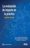 Evaluación de Impacto En La Práctica, Segunda Edición