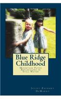 Blue Ridge Childhood