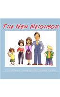 The New Neighbor