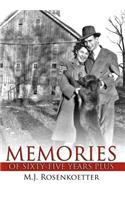 Memories of Sixty-Five Years Plus