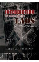 Interdiction in Southern Laos 1960-1968