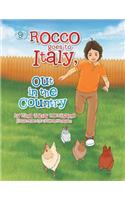 (9) Rocco Goes to Italy, Out in the Country