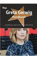 The Greta Gerwig Handbook - Everything You Need to Know about Greta Gerwig