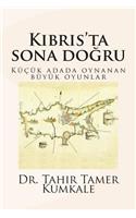 Kibris'ta Sona Dogru