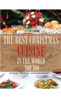 The Best Christmas Cuisine in the World