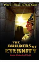 BUILDERS OF ETERNITY Incan Historical Myth
