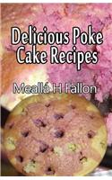 Delicious Poke Cake Recipes