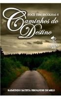 Caminhos Do Destino