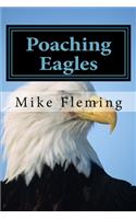 Poaching Eagles