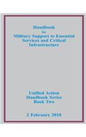 Handbook for Military Support to Essential Services and Critical Infrastructure