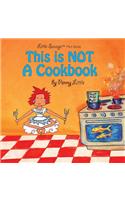 This is NOT a Cook Book