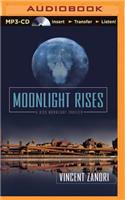 Moonlight Rises