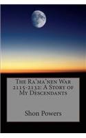 The Ra'ma'nen War