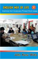 English Way of Life>Grammar and Vocabulary Phrasal Word Usage