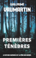 Premières ténèbres