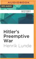 Hitler's Preemptive War