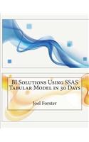 Bi Solutions Using Ssas Tabular Model in 30 Days