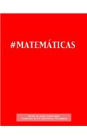 #MATEMÁTICAS Libreta de papel cuadriculado, cuadrados de 0,5 centémetros, 120 páginas
