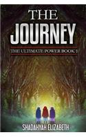 The Journey: The Ultimate Power Book 1