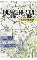 Thomas Merton and the Counterculture