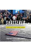 Shattered: Inside Hillary Clinton's Doomed Campaign