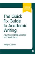 Quick Fix Guide to Academic Writing