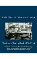 The Rise of Rock 'n' Roll, 1950-1959