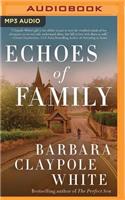 Echoes of Family