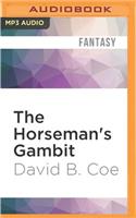 Horseman's Gambit