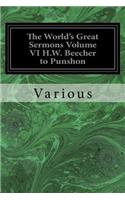 World's Great Sermons Volume VI H.W. Beecher to Punshon