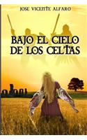Bajo el cielo de los celtas