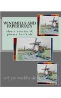Windmills and Paper Boats