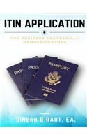 ITIN Application.: For Business Partner /LLC Member /Partner(Itin Application)