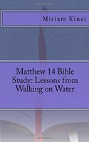 Matthew 14 Bible Study: Lessons from Walking on Water(English)