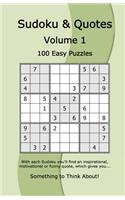 Sudoku & Quotes Volume 1: 100 Easy Puzzles