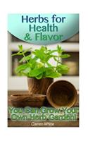 Herbs for Health & Flavor