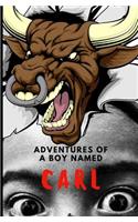 Adventures of a Boy Named Carl