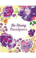 Be Strong & Courageous Joshua 19 Journal, Purple Watercolor Floral (Floral Journal)