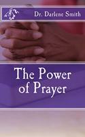 The Power of Prayer
