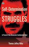 Self-Determination Struggles