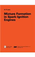 Mixture Formation in Spark-Ignition Engines