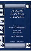 Al-Ghazzali on the Duties of Brotherhood